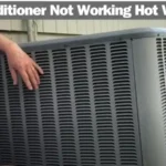 Air Conditioner Not Working Hot Weather