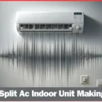 Carrier Split Ac Indoor Unit Making Noise